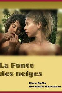 Download [18+] La fonte des neiges (2009) [ French ] English Subtitle HDTV 480p [100MB] || 720p [500MB] || 1080p [950MB]