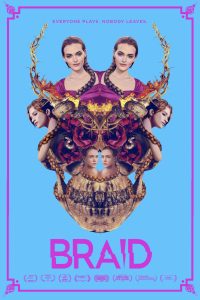 Download Braid (2018) Dual Audio (Hindi-English) 480p [275MB] || 720p [900MB] || 1080p [1.63GB]