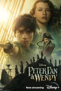 Download Peter Pan & Wendy (2023) {English With Subtitles} Web-DL 480p [310MB] || 720p [835MB] || 1080p [2GB]