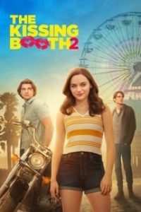 Download The Kissing Booth 2 (2020) Dual Audio (Hindi-English) 480p [400MB] || 720p [1.1GB] || 1080p [2GB]