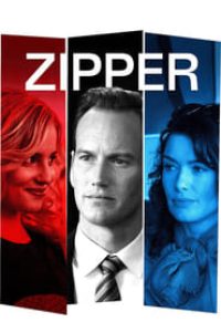 Download Zipper (2015) {English With Subtitles} 480p [350MB] || 720p [920MB] || 1080p [2.2GB]