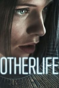 Download OtherLife (2017) (English Audio) Esubs WeB-DL 480p [290MB] || 720p [780MB] || 1080p [1.8GB]