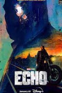 Download Echo Season 1 Dual Audio (Hindi-English) WeB-DL 480p [130MB] || 720p [400MB] || 1080p [1GB]