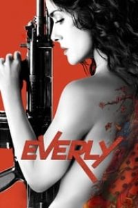 Download Everly (2014) Dual Audio (Hindi-English) 480p [300MB] || 720p [830MB] || 1080p [1.85GB]