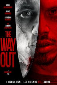 Download The Way Out (2022) {English With Subtitles} 480p [280MB] || 720p [760MB] || 1080p [1.7GB]