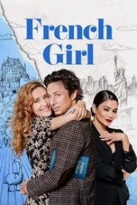 Download French Girl (2024) {English With Subtitles} WEB-DL 480p [330MB] || 720p [890MB] || 1080p [2.1GB]