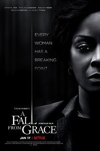 Download A Fall from Grace (2020) {English With Subtitles} 480p [370MB] || 720p [980MB] || 1080p [2.3GB]