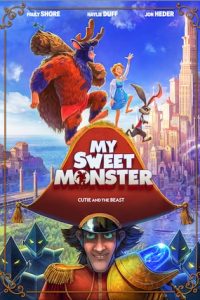 Download My Sweet Monster (2021) Dual Audio [HINDI & ENGLISH] BluRay 480p [350MB] || 720p [989MB] || 1080p [2GB]