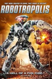 Download Robotropolis (2011) Dual Audio {Hindi-English} WEB-DL 480p [302MB] || 720p [1GB]