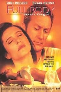 Download Full Body Massage (1995) (English Audio) Esubs Web-Dl 720p [853MB] || 1080p [1.5GB]