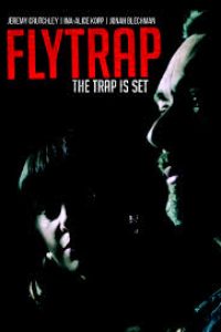 Download Flytrap (2015) ( English Audio) Esubs Web-Dl 720p [736MB] || 1080p [1.3GB]