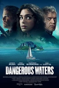 Download Dangerous Waters (2023) Dual Audio {Hindi-English} BluRay 480p [360MB] || 720p [1GB] || 1080p [2GB]