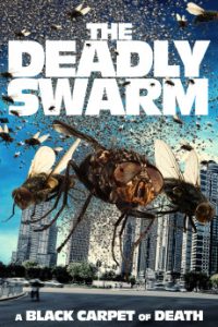 Download The Deadly Swarm (2024) [English] WebRip 720p [745MB] || 1080p [1.5GB]