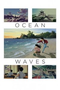 Download Ocean Waves (1993) {Japanese Audio} 720p [624MB] || 1080p [1.2GB]