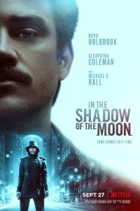 Download In the Shadow of the Moon (2019) Dual Audio {Hindi-English} 480p [292MB] || 720p [1GB] || 1080p [2.4GB]