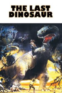 Download The Last Dinosaur (1977) (English) BluRay 720p [972MB] || 1080p [1.8GB]