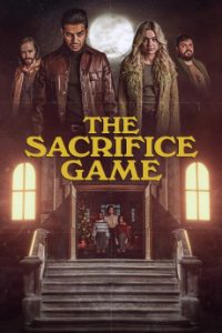 Download The Sacrifice Game (2023) {English Audio} 1080p [1.8GB]