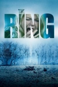 Download The Ring (2002) Dual Audio {Hindi-English} ESubs BluRay 480p [500MB] || 720p [1.1GB] || 1080p [3.8GB]