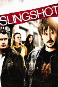 Download Slingshot (2005) {English} WebRip 720p [826MB] || 1080p [1.7GB]