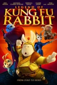 Download Legend of Kung Fu Rabbit (2011) Dual Audio {Hindi-Chinese} Esubs BluRay 480p [294MB] || 720p [859MB] || 1080p [1.8GB]