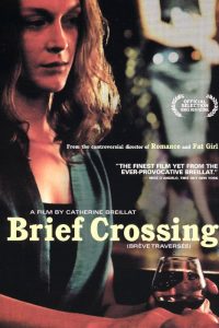 Download [18+] Brief Crossing (2001) [French] WebRip 720p [682MB]