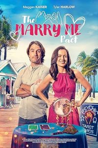 Download The Marry Me Pact (2023) Dual Audio {Hindi-English} WEB-DL 480p [296MB] || 720p [867MB] || 1080p [1.3GB]