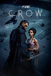 Download The Crow (2024) Dual Audio [Hindi & English] BluRay 480p [479MB] || 720p [1.1GB] || 1080p [2.3GB]