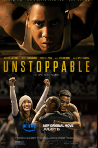 Download Unstoppable (2024) Dual Audio (Hindi-English) WEB-DL 480p [524MB] || 720p [1.1GB] || 1080p [2.1GB]