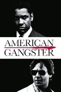 Download American Gangster (2007) Dual Audio [HINDI & ENGLISH] BluRay 480p [626MB] || 720p [1.6GB] || 1080p [3GB]