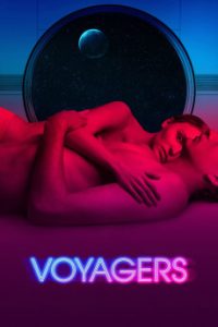 Download Voyagers (2021) {English} WebRip 720p [988MB] || 1080p [2GB]