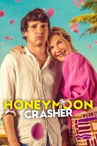 Download Honeymoon Crasher (2025) Dual Audio (Hindi-English) WEB-DL 480p [339MB] || 720p [869MB] || 1080p [1.9GB]